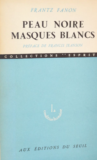 Marcel Péju : « Peau noire, masques blancs » de Frantz Fanon – [سي نجيب]